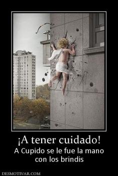 ¡A tener cuidado! A Cupido se le fue la mano con los brindis