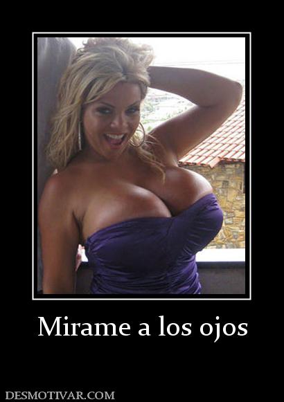 Mirame a los ojos