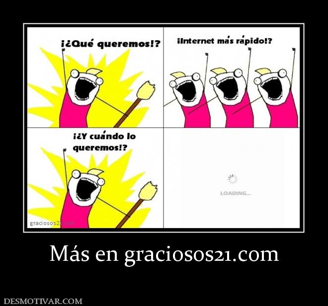 Más en graciosos21.com