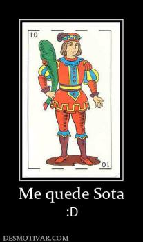 Me quede Sota :D