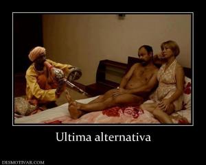 Ultima alternativa
