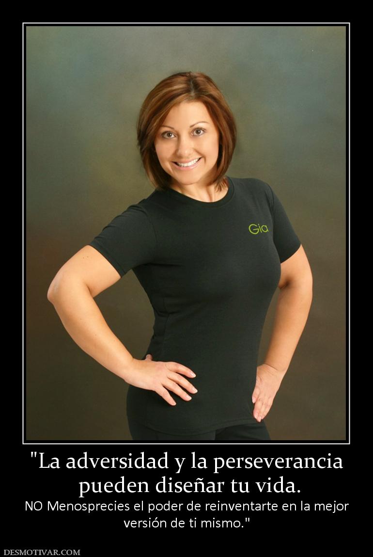 La diversidad y perseverancia pueden diseñar tu vida.  NO Menosprecies el poder de reinventarte en la mejor versión de ti mismo.