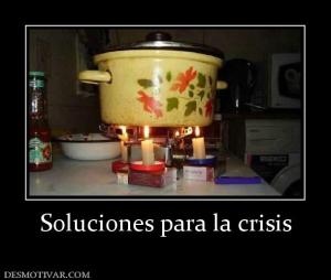 Soluciones para la crisis