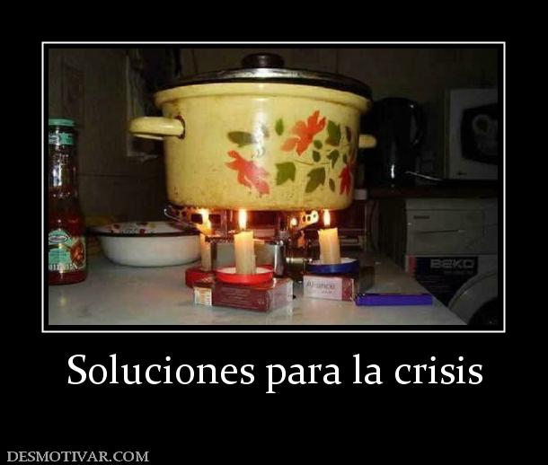 Soluciones para la crisis