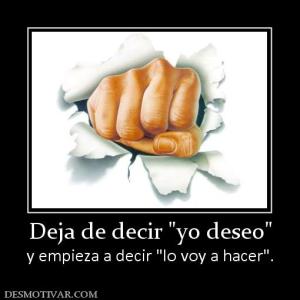 Deja de decir  y empieza a decir