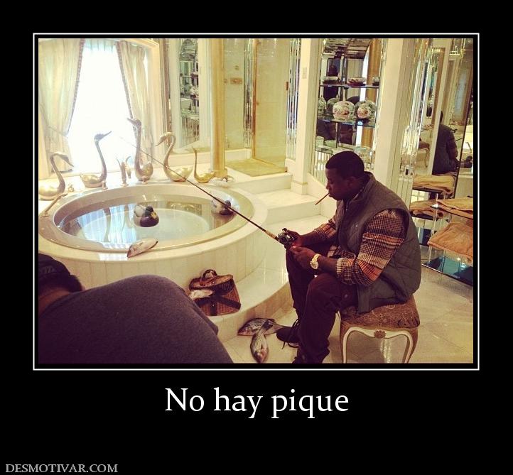 No hay pique
