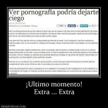 ¡Ultimo momento! Extra ... Extra