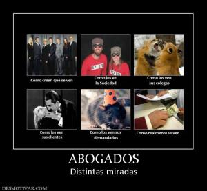 ABOGADOS Distintas miradas