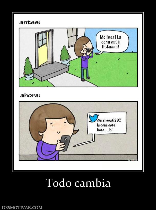 Todo cambia