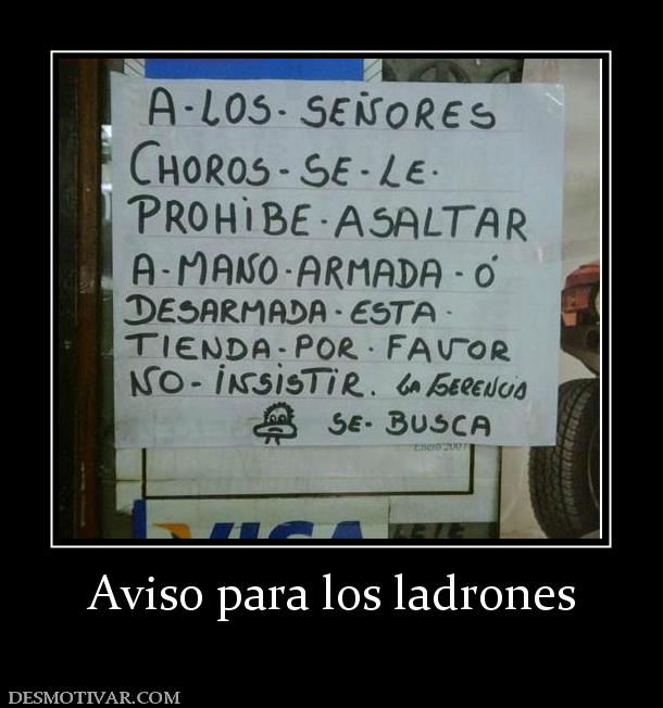 Aviso para los ladrones