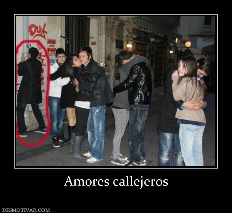Amores callejeros