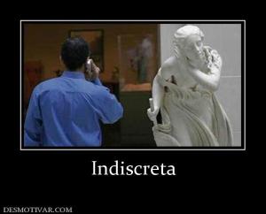 Indiscreta