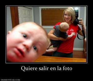 Quiere salir en la foto