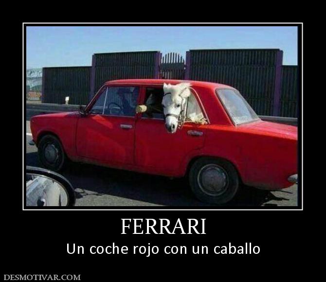FERRARI Un coche rojo con un caballo