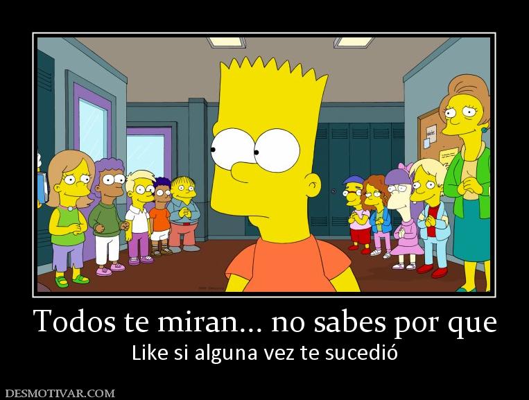 Todos te miran... no sabes por que Like si alguna vez te sucedió
