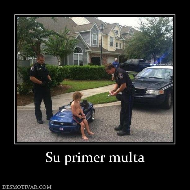Su primer multa
