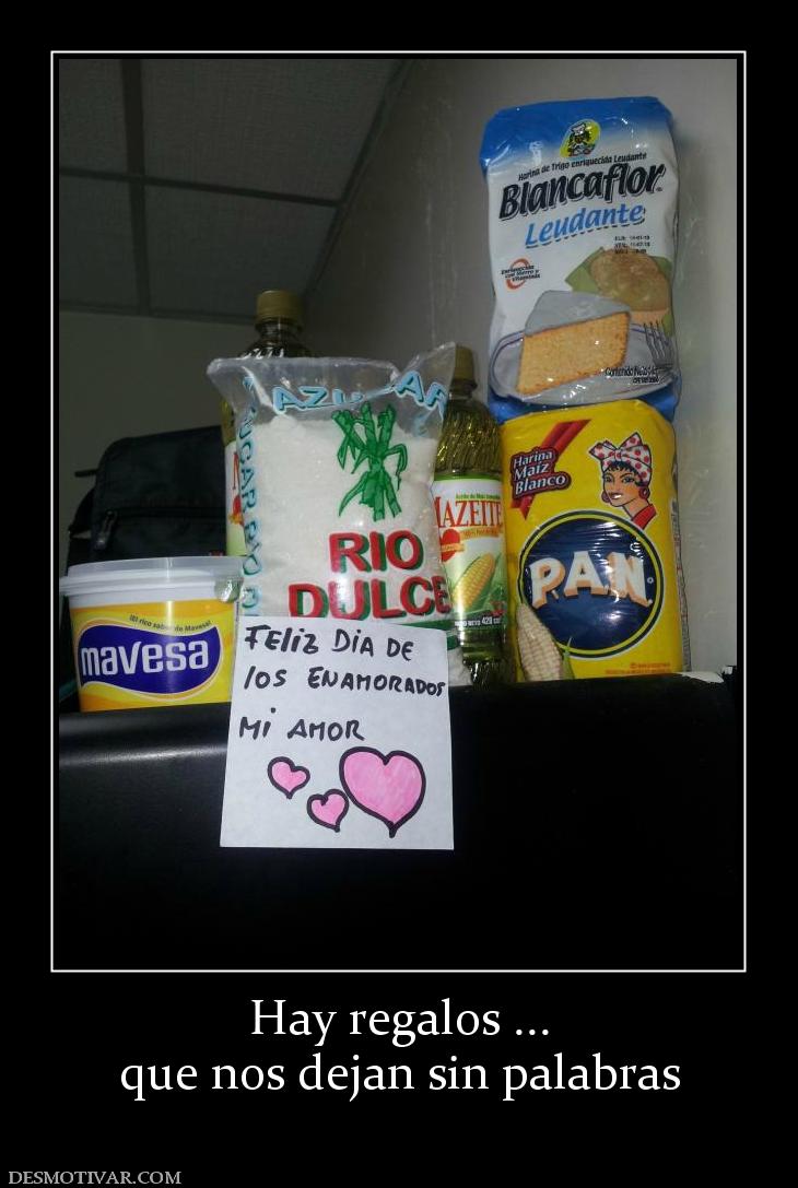 Hay regalos ... que nos dejan sin palabras