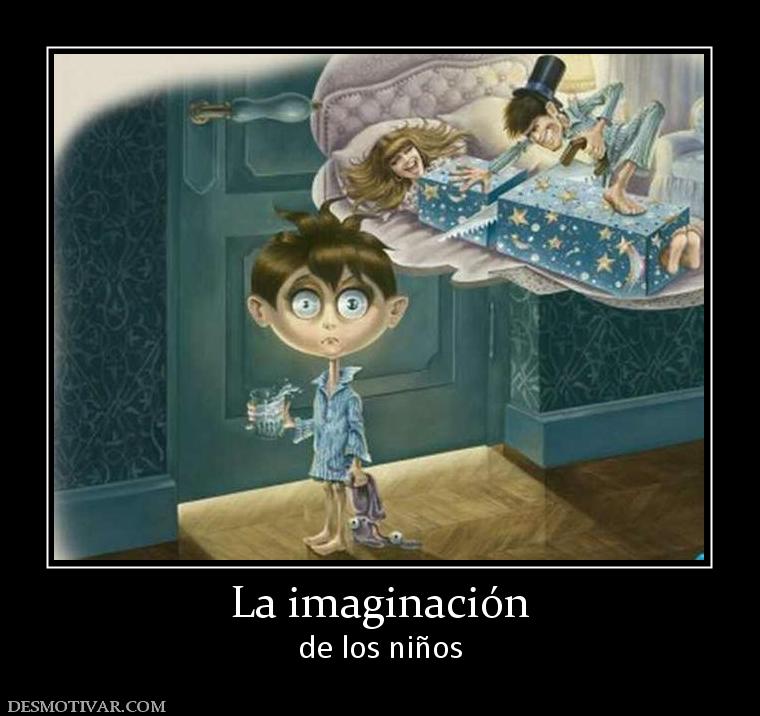 La imaginación de los niños