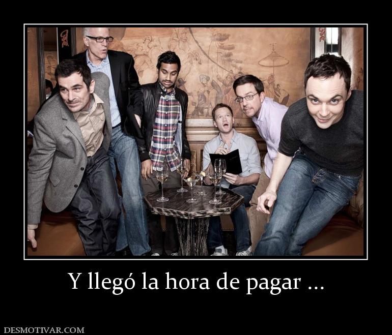 Y llegó la hora de pagar ...