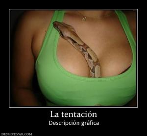 La tentación Descripción gráfica