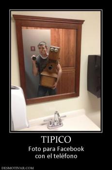 TIPICO Foto para Facebook con el teléfono