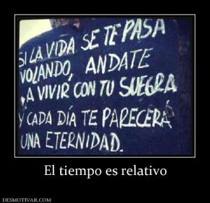 El tiempo es relativo