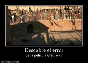 Descubre el error de la película Gladiador