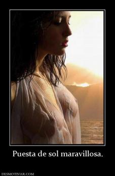 Puesta de sol maravillosa.