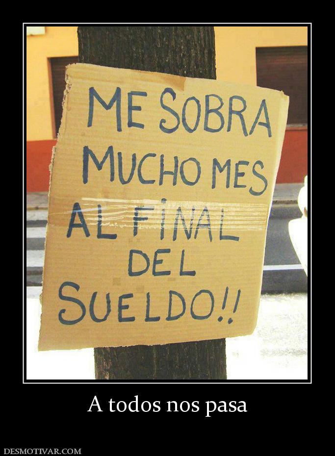 A todos nos pasa