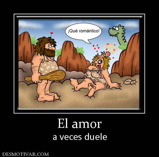 El amor a veces duele