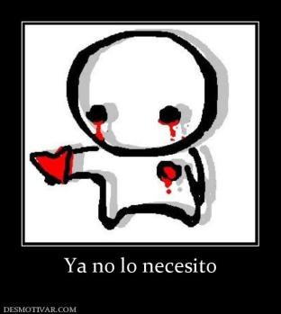 Ya no lo necesito