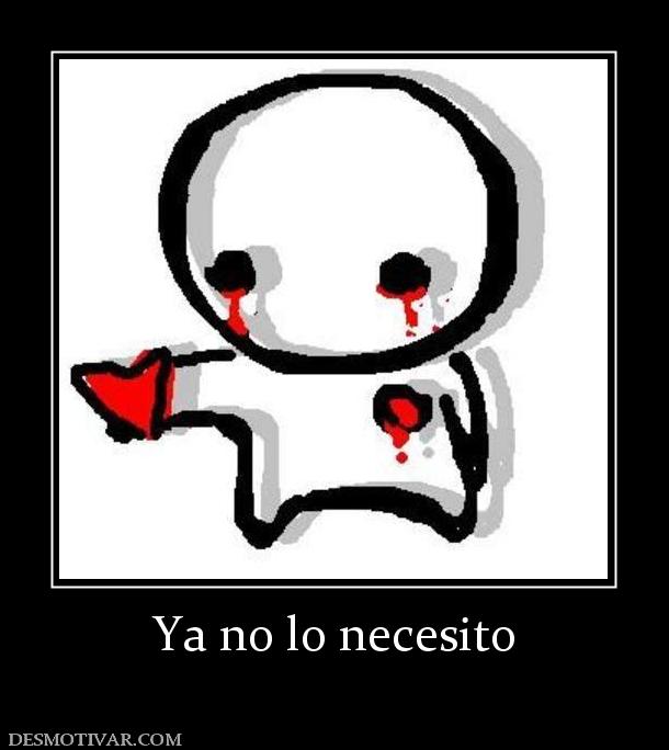 Ya no lo necesito