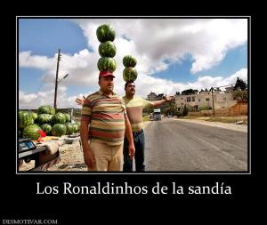 Los Ronaldinhos de la sandía