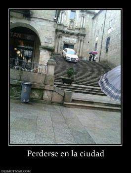 Perderse en la ciudad