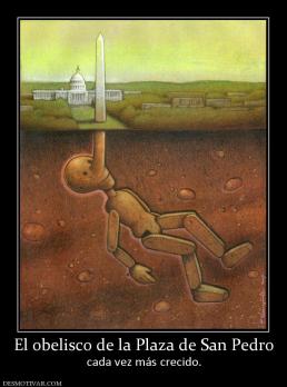 El obelisco de la Plaza de San Pedro cada vez más crecido.