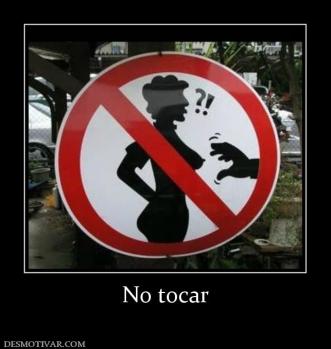 No tocar