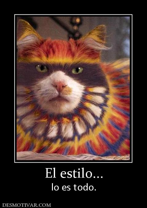 El estilo... lo es todo.