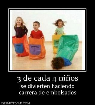 3 de cada 4 niños se divierten haciendo carrera de embolsados