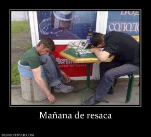 Mañana de resaca