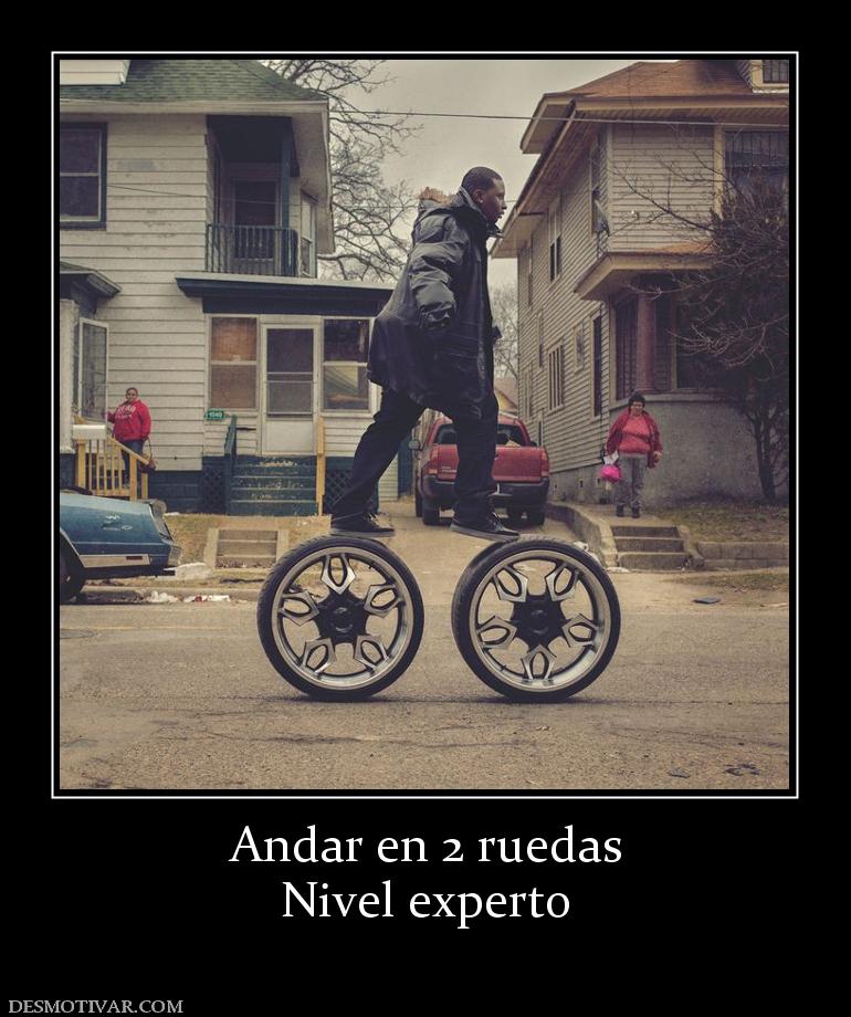 Andar en 2 ruedas Nivel experto