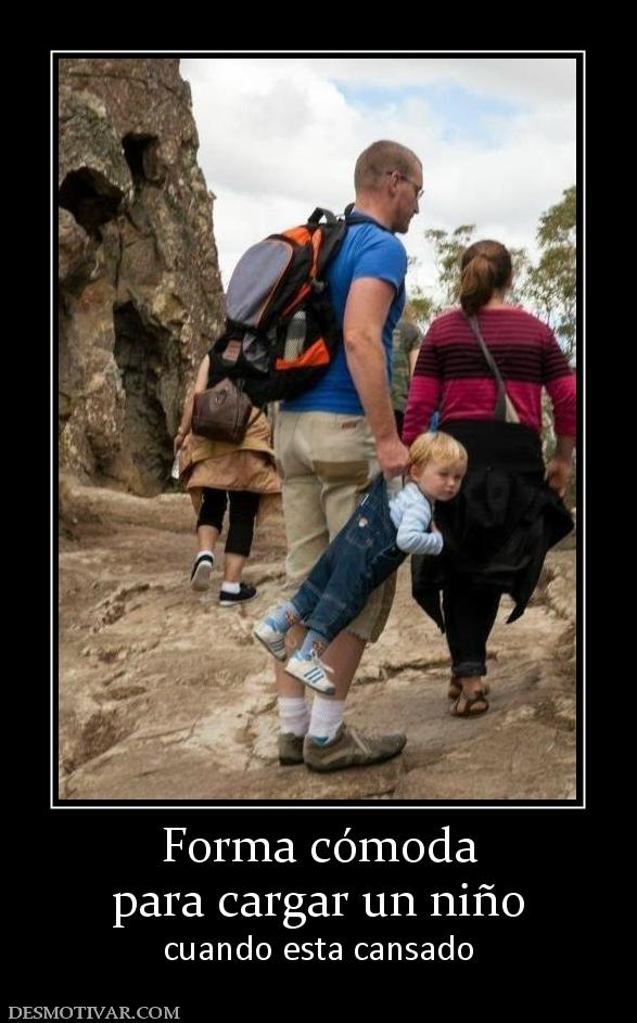 Forma cómoda para cargar un niño cuando esta cansado