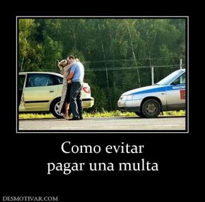Como evitar pagar una multa