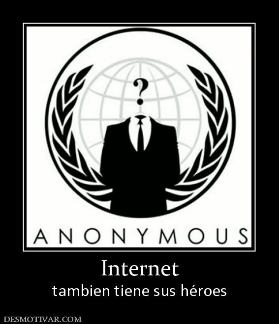 Internet tambien tiene sus héroes