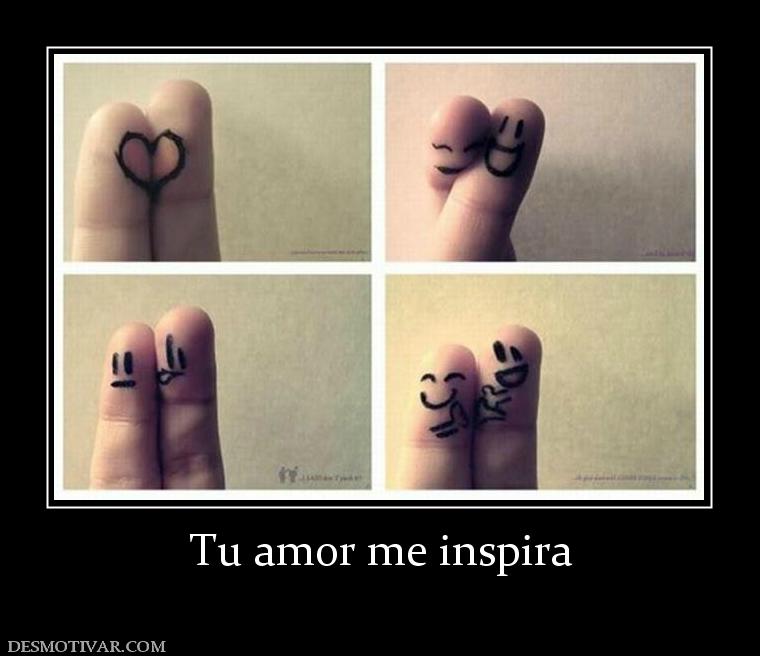 Tu amor me inspira