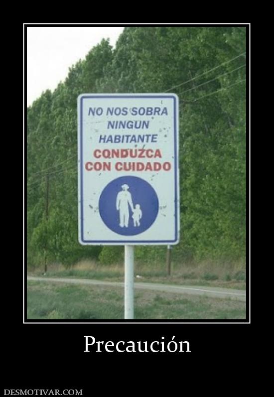 Precaución