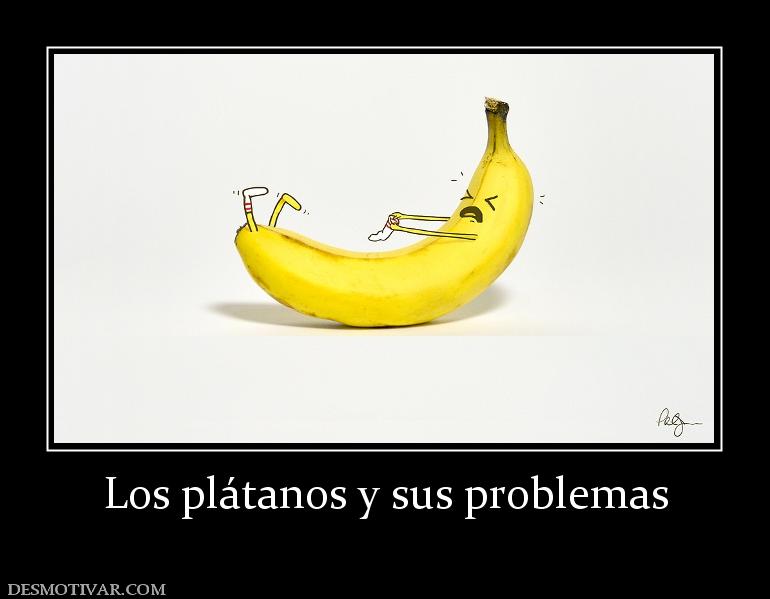 Los plátanos y sus problemas