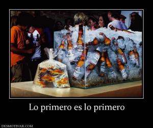 Lo primero es lo primero