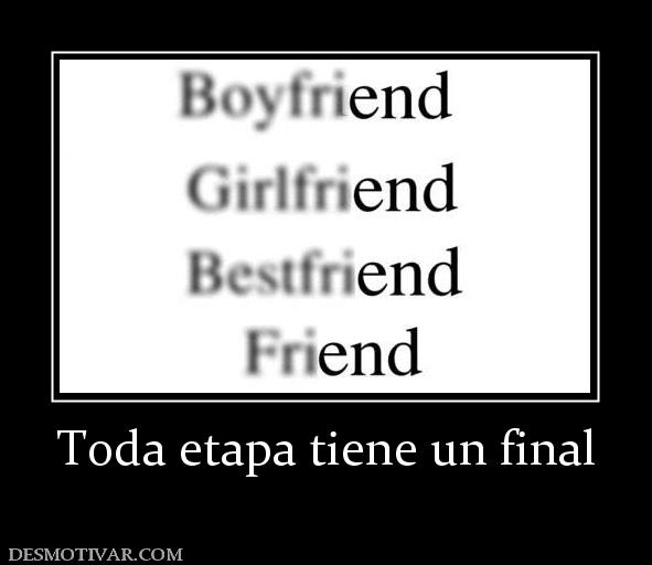 Toda etapa tiene un final