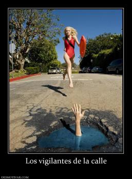 Los vigilantes de la calle