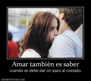 Amar también es saber cuando se debe dar un paso al costado.